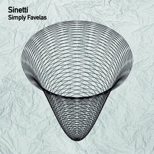 Sinetti - Simply Favelas [TSL213]